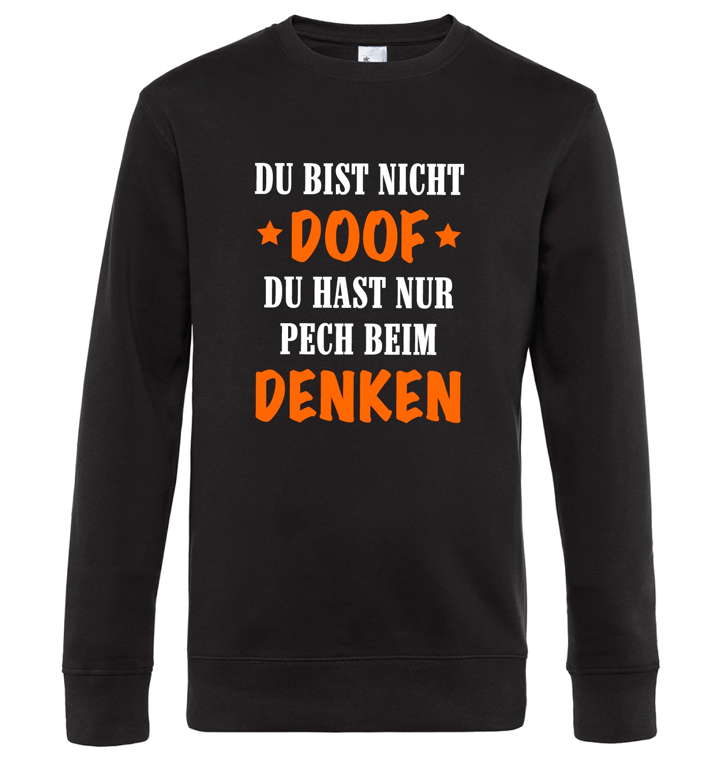 Du bist nicht doof du hast nur Pech beim denken