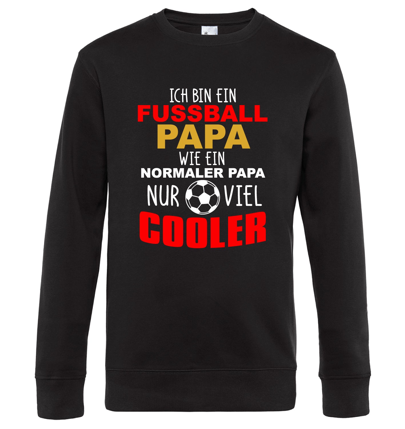 Ich bin eine Fußball Papa wie eine normale nur viel cooler