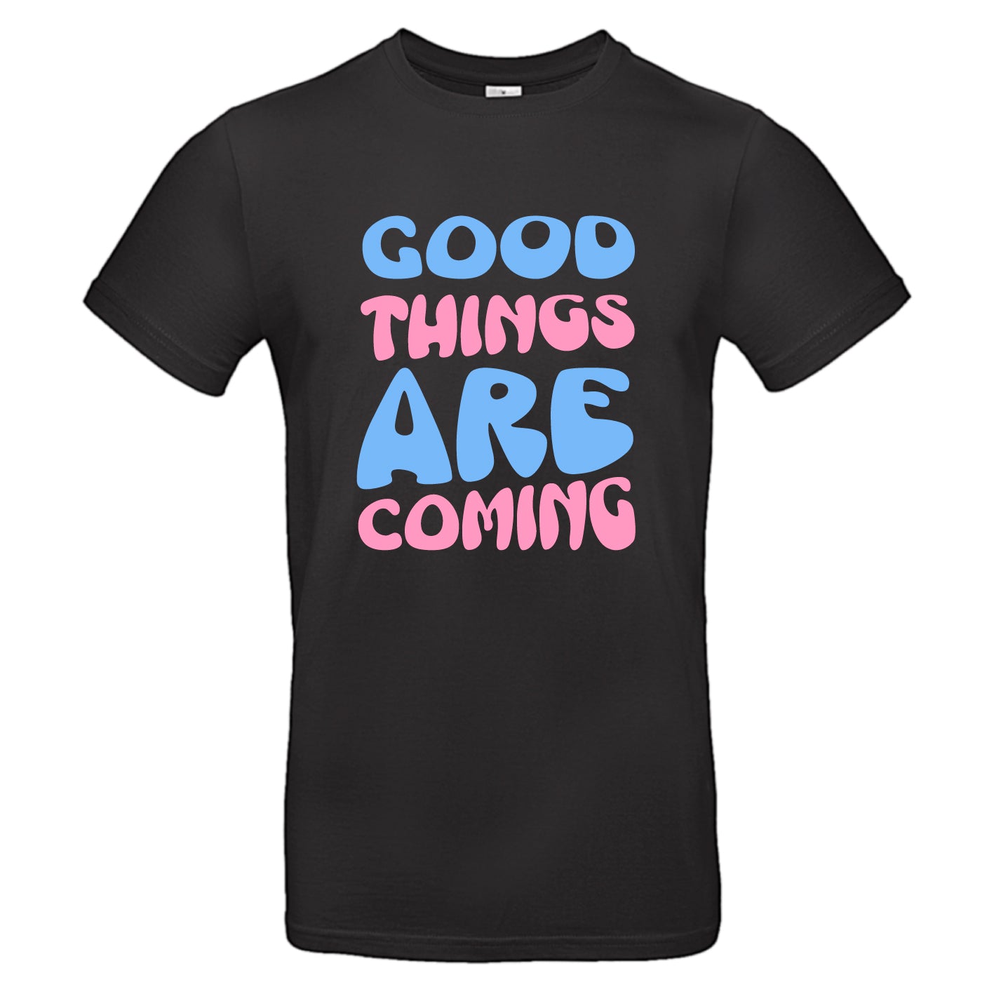 Good things are coming