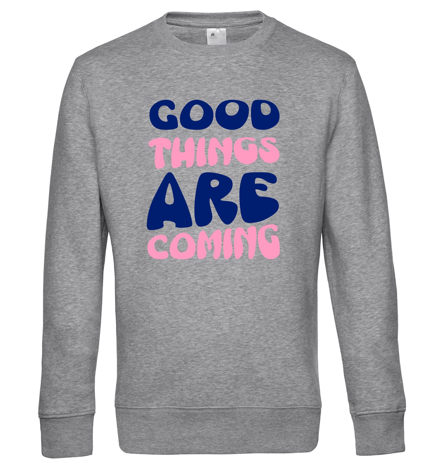 Good things are coming