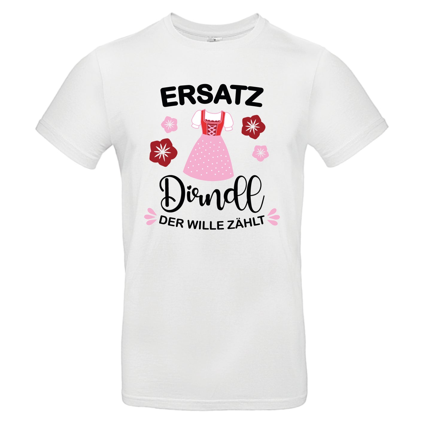 Dirndl der Wille zählt