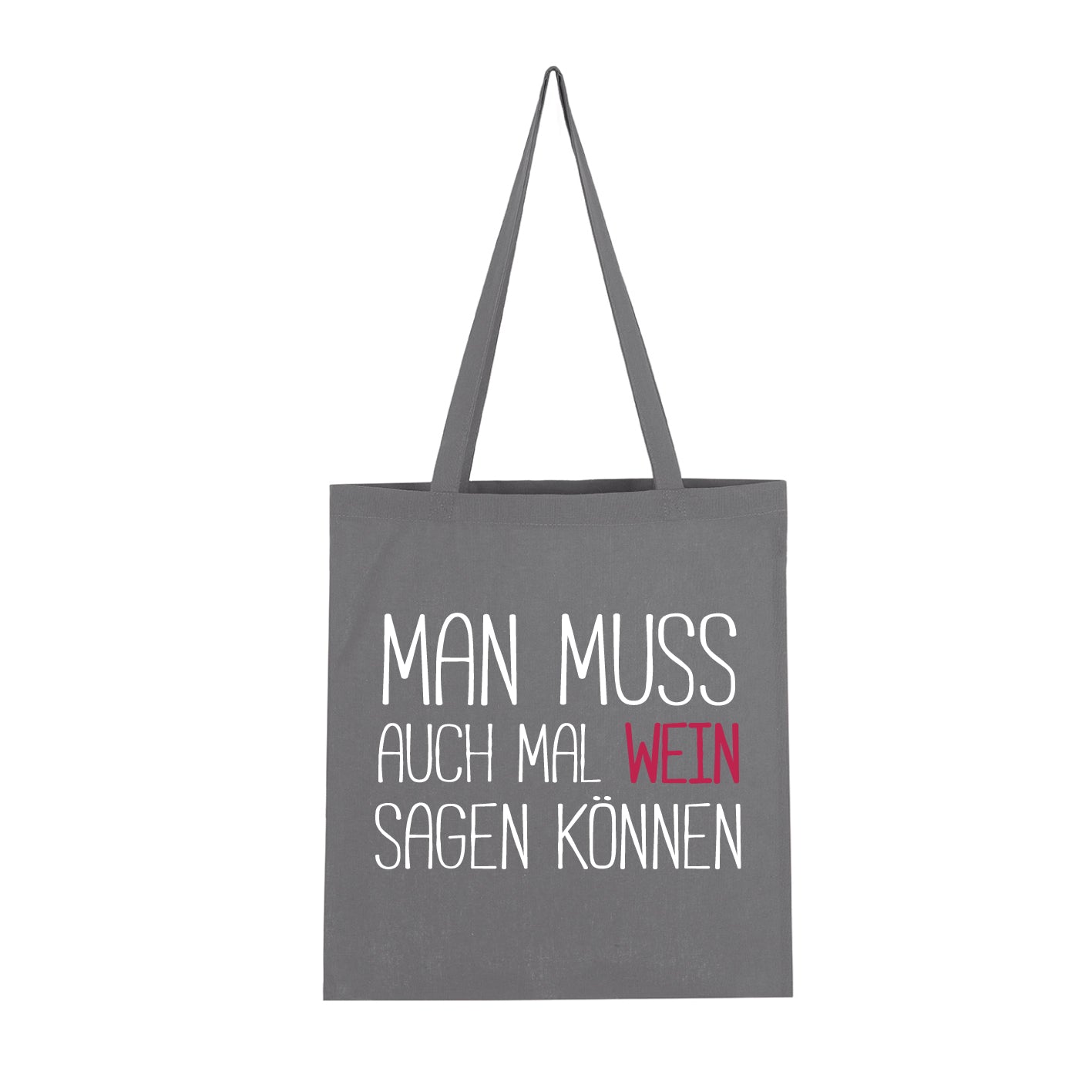Man muss auch mal Wein sagen