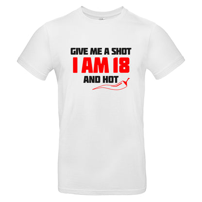 Give me a shot I am 18 and Hot
