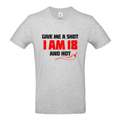 Give me a shot I am 18 and Hot
