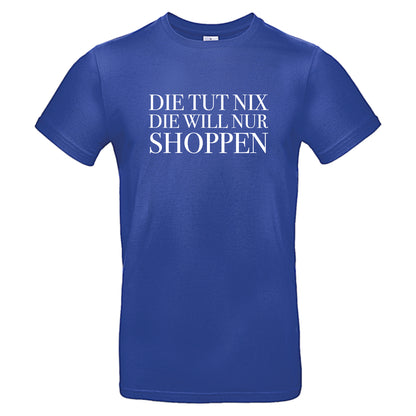 Die tut nix die will nur shoppen