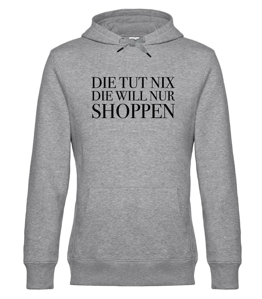 Die tut nix die will nur shoppen