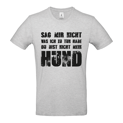 Du bist nicht mein Hund