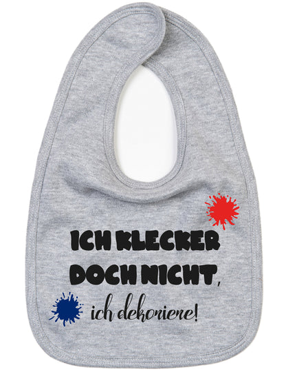 Ich klecker nicht, ich dekoriere