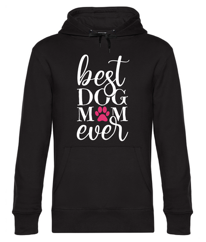 Best Dog Mom Ever