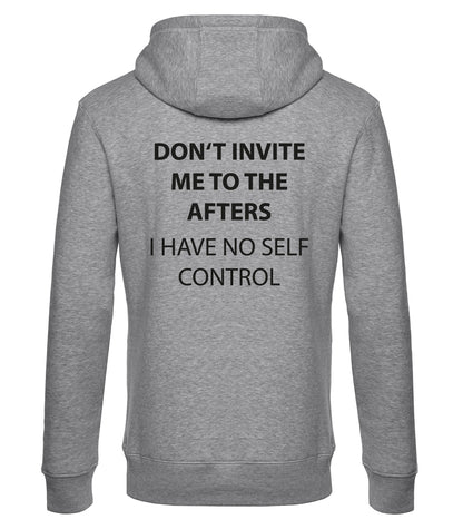 Don't invite me to afters